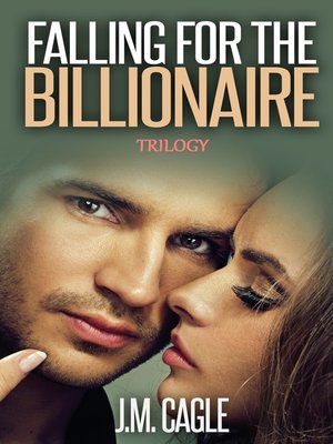 cover image of Falling for the Billionaire Trilogy